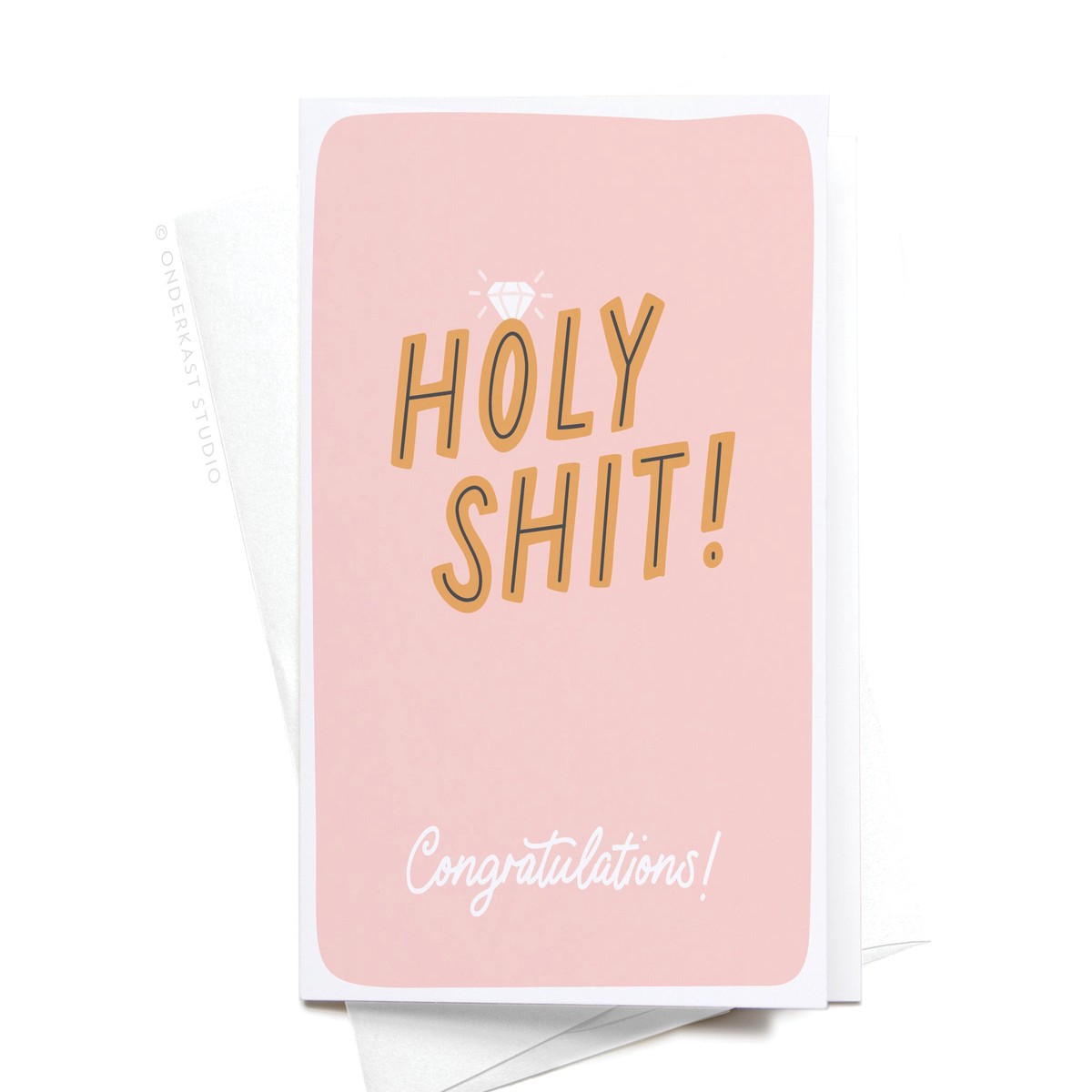 Holy Shit Engagement Ring Greeting Card RS